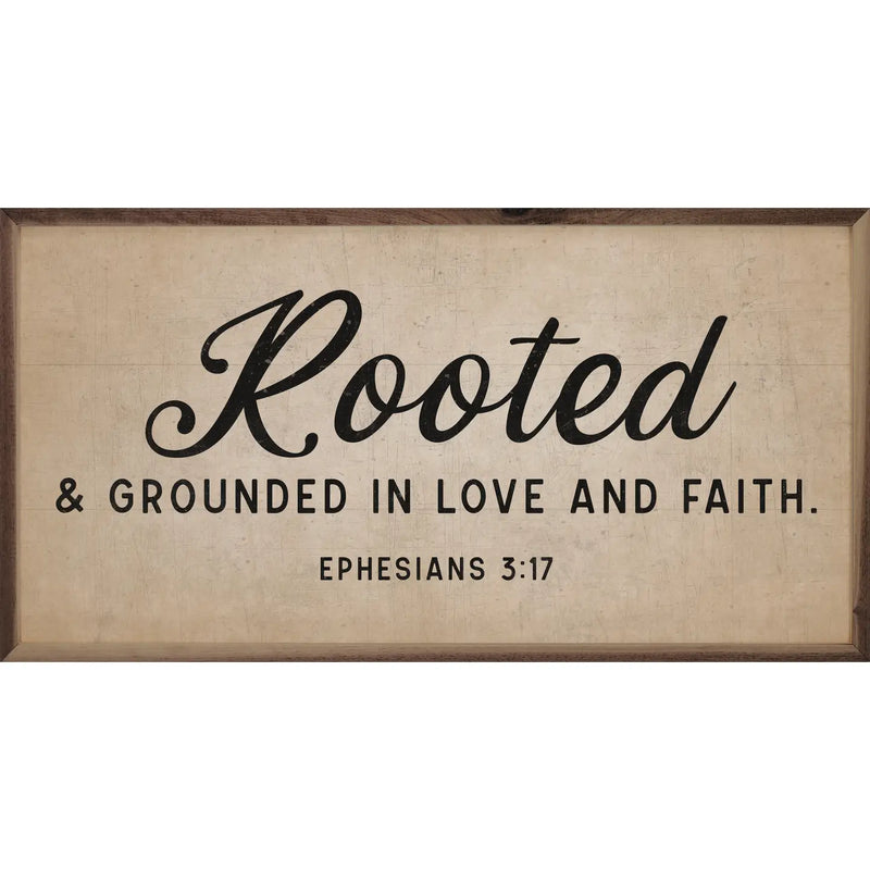 Rooted and Grounded
