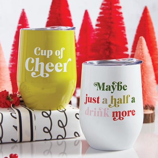 Cup Of Cheer Wine Tumbler