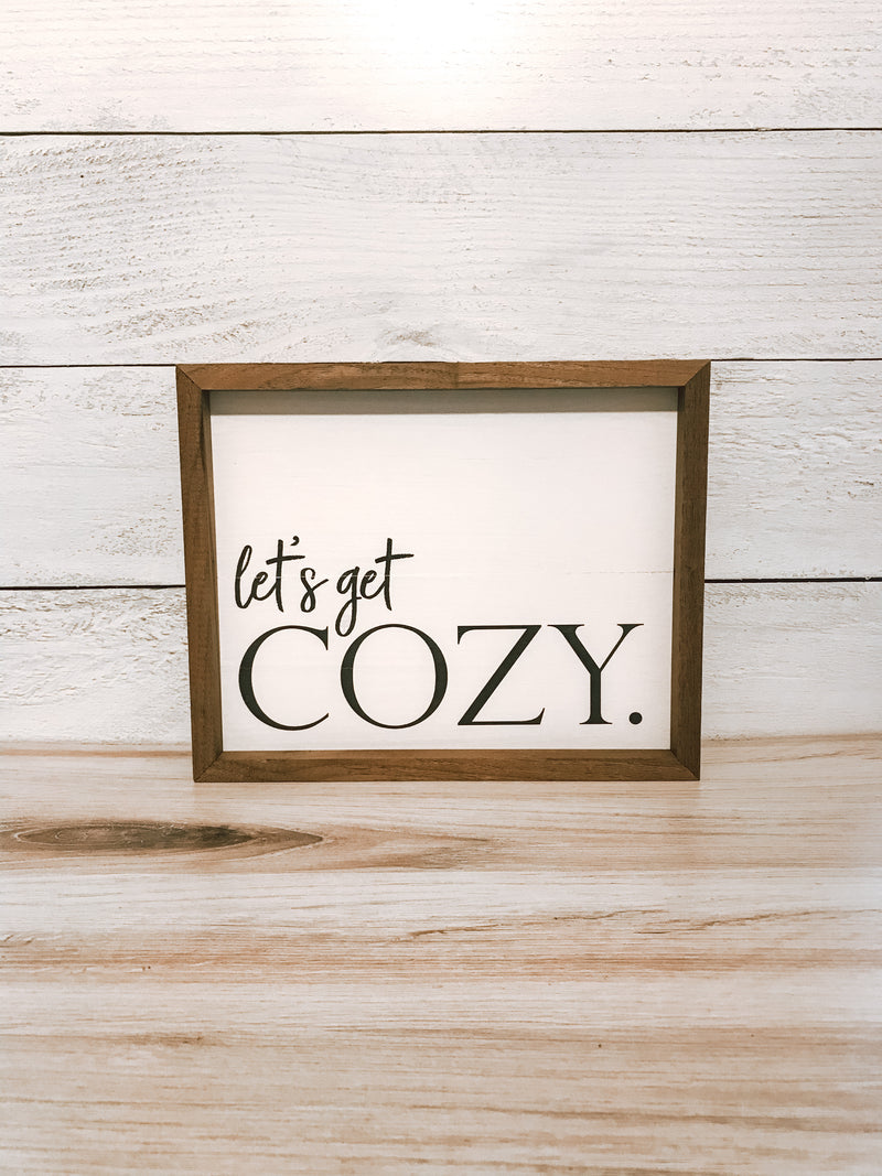 Let’s Get Cozy