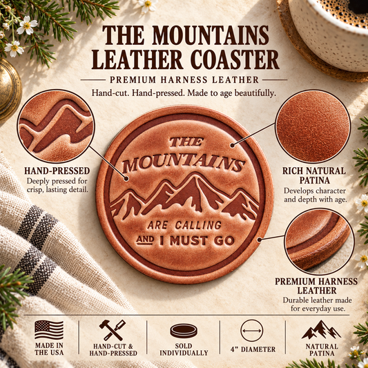 The Mountains Are Calling Leather Coaster