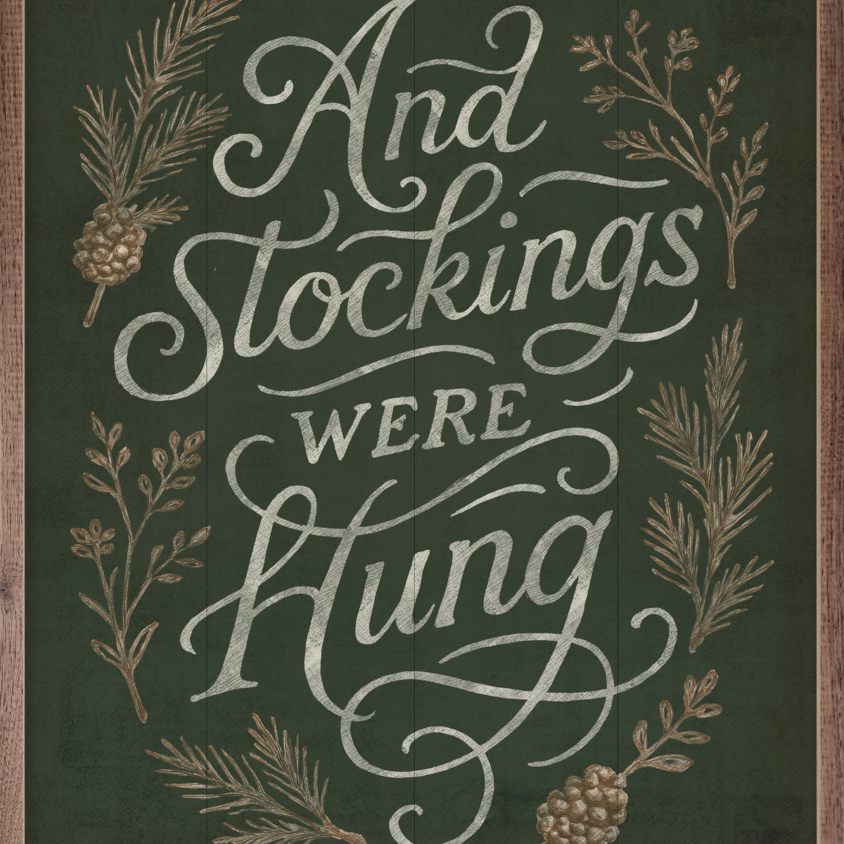 And Stockings Were Hung | Christmas Wall Decor