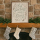 And Stockings Were Hung | Christmas Wall Decor