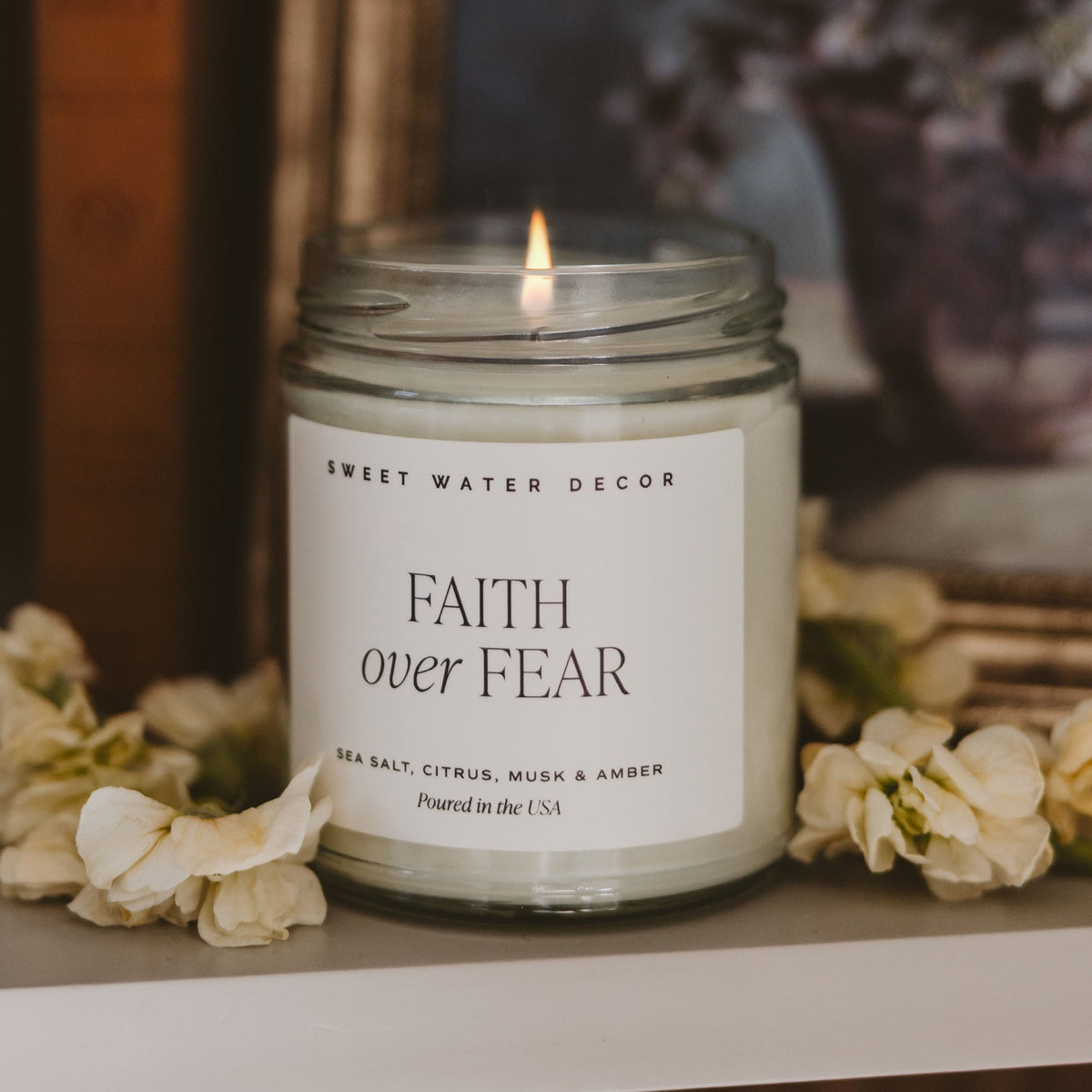 Faith Over Fear Soy Candle | Clear Jar