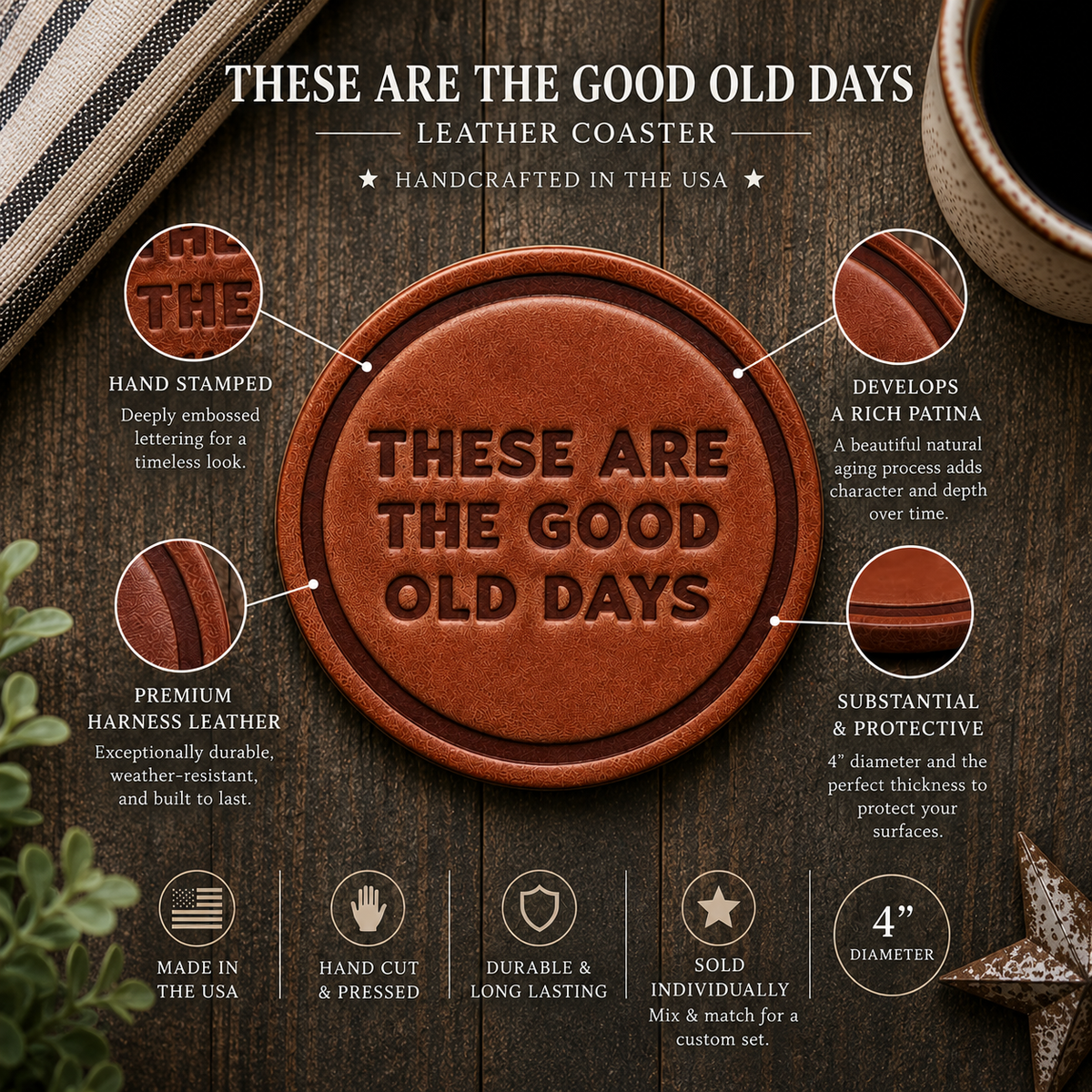 These Are The Good Old Days Leather Coaster