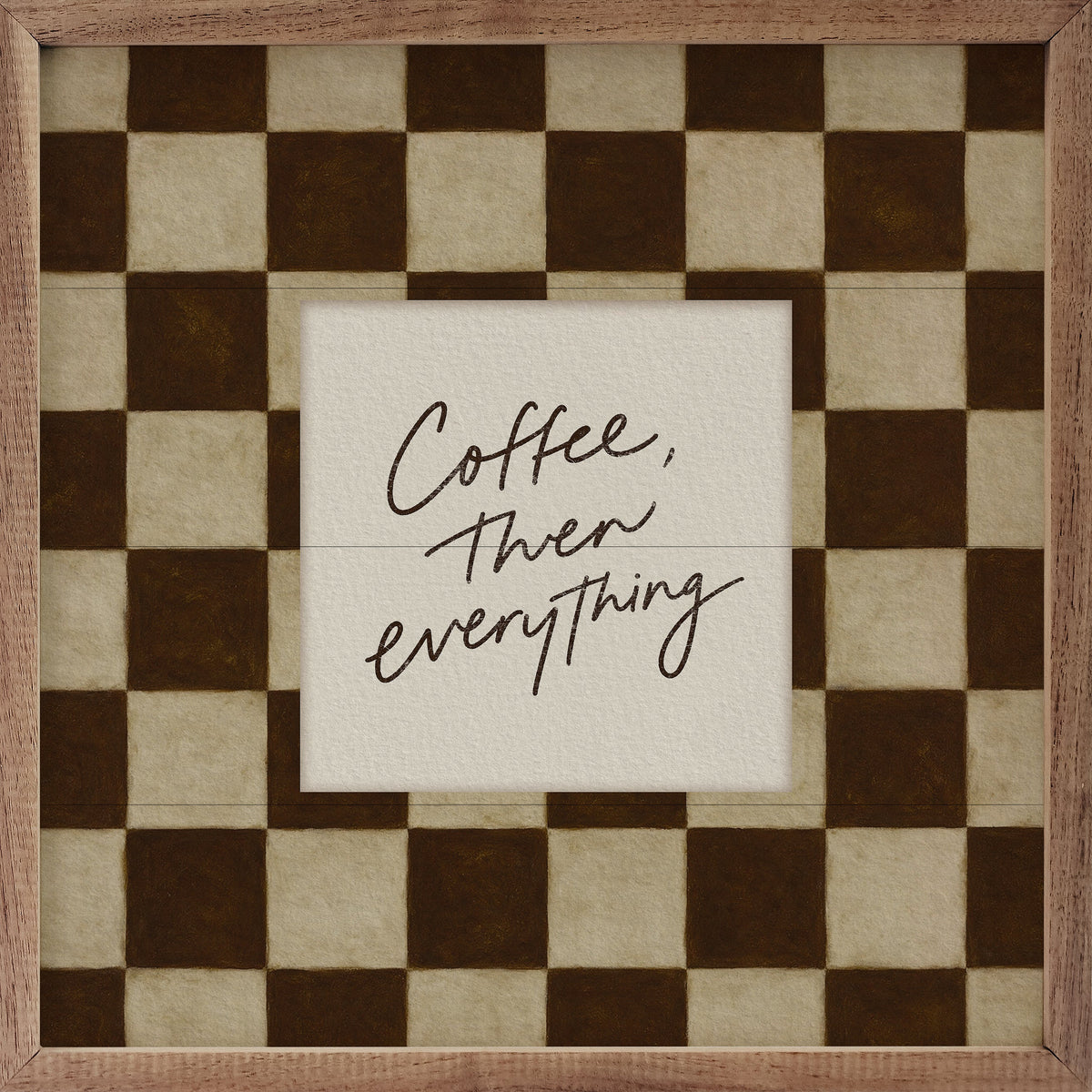 Coffee Then Everything | Coffee Bar Wall Art