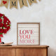 Love You More Wall Art