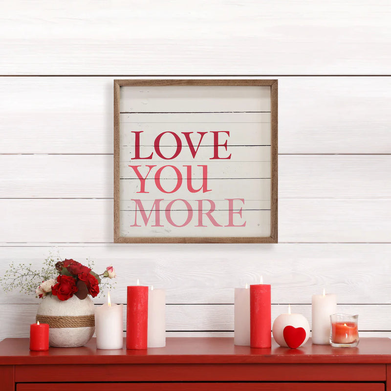 Love You More Wall Art