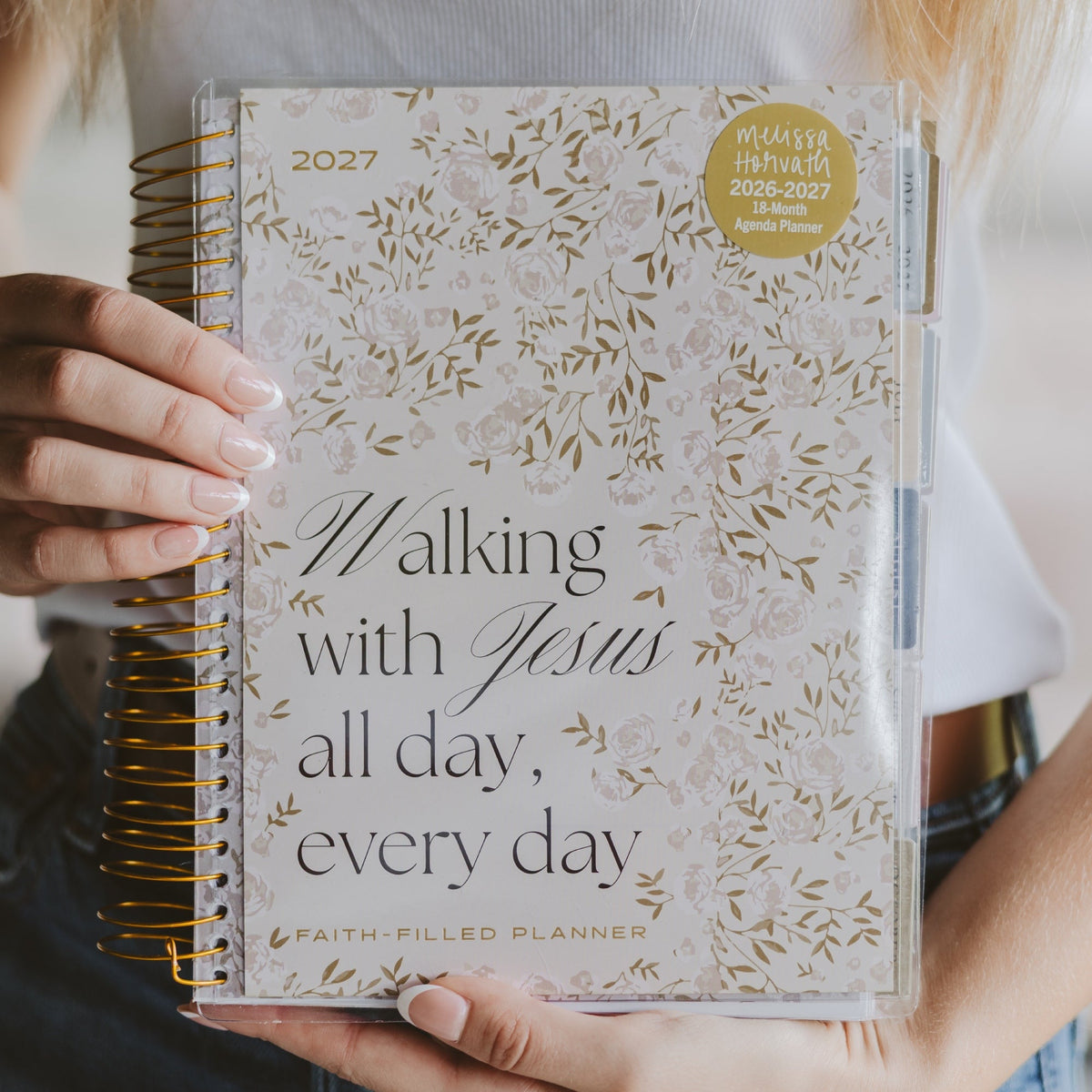 Walking with Jesus All Day, Every Day | 2026-2027 18 Month Planner