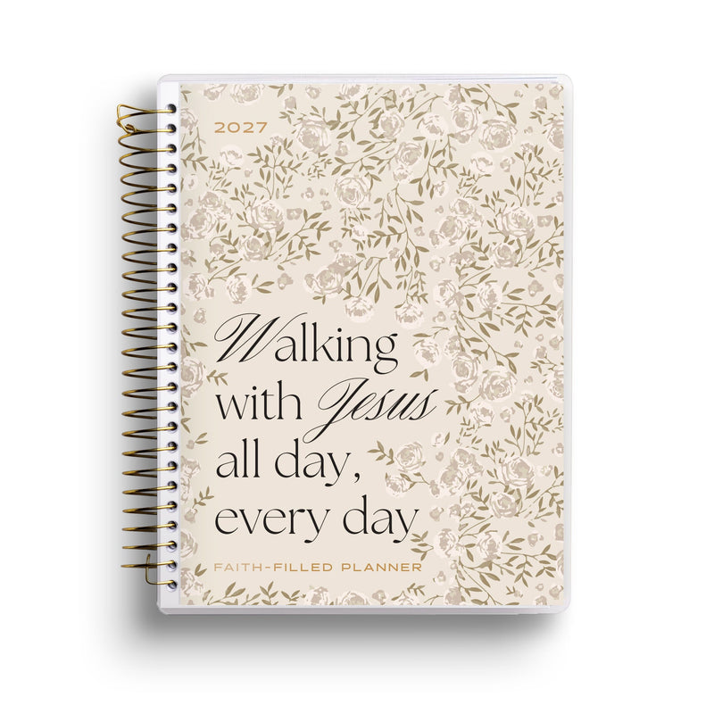 Walking with Jesus All Day, Every Day | 2026-2027 18 Month Planner