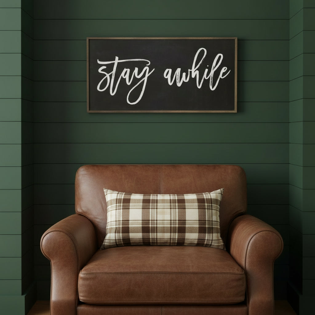 Stay Awhile Rustic Farmhouse Sign
