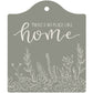 There's No Place Like Home Trivet