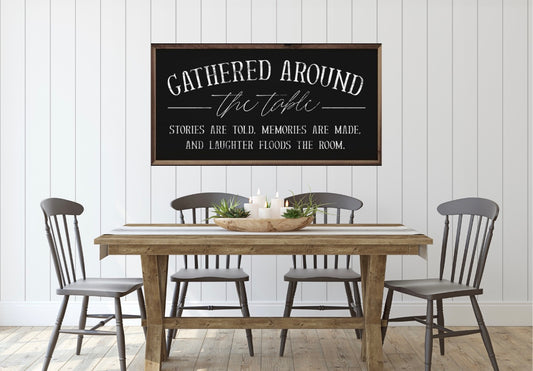 Gathered Around The Table - White or Black