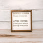 Before And After Coffee Sign